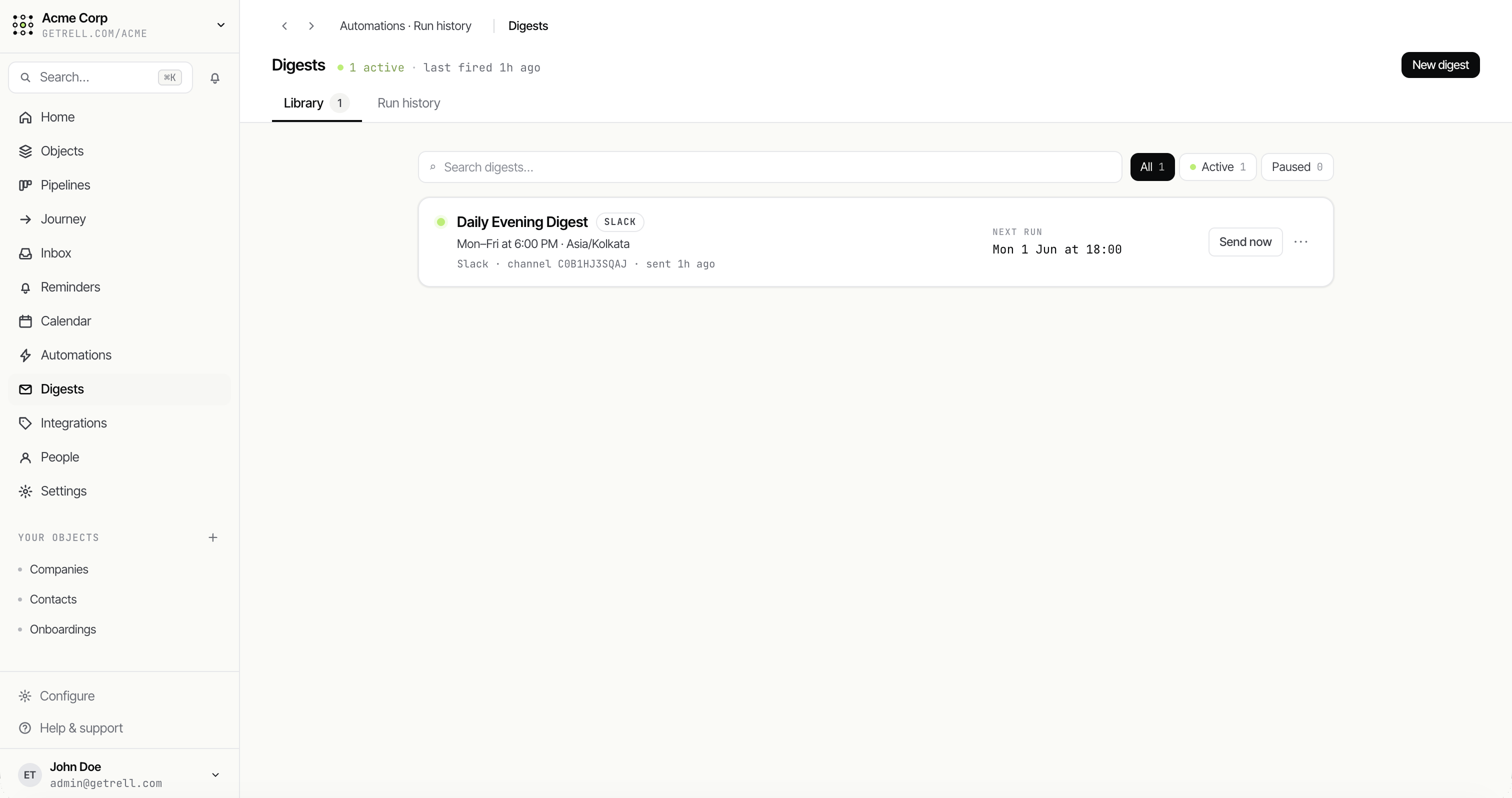 Rell digests — scheduled recurring summaries with run history